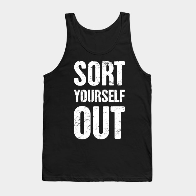 Peterson - Sort Yourself Out Tank Top by MeatMan